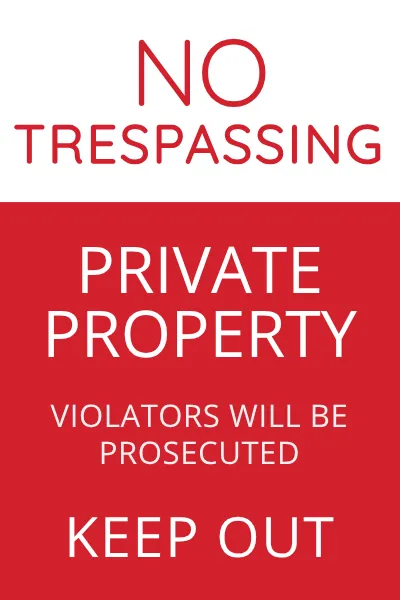 Professional No Trespassing Sign